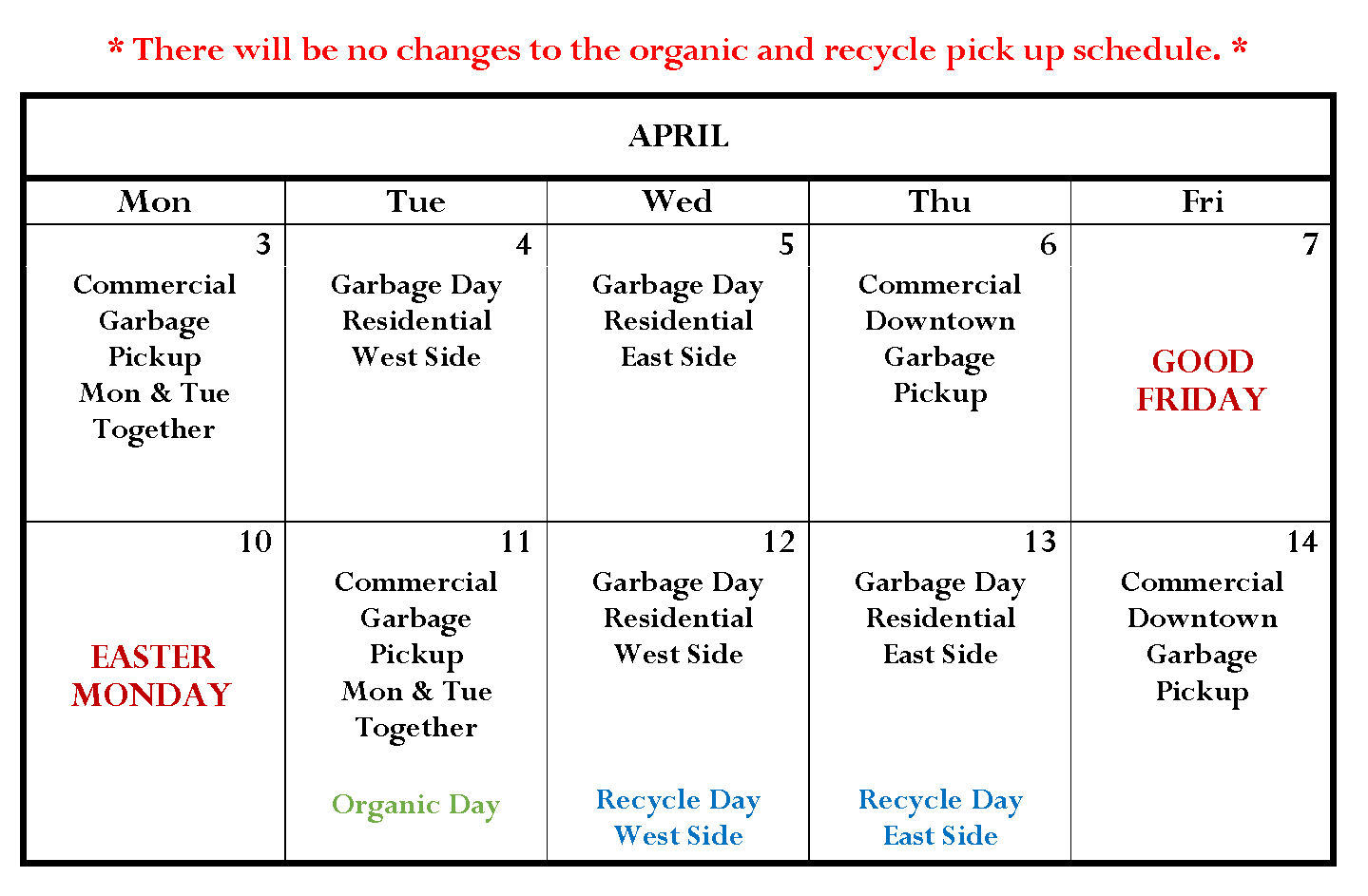 Garbage Pickup Easter Schedule April 3-12, 2023